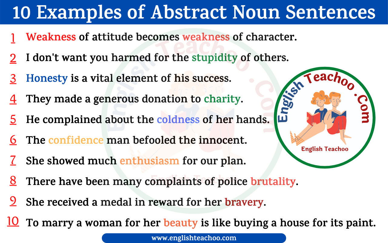 10 Examples Of Abstract Noun Sentences EnglishTeachoo