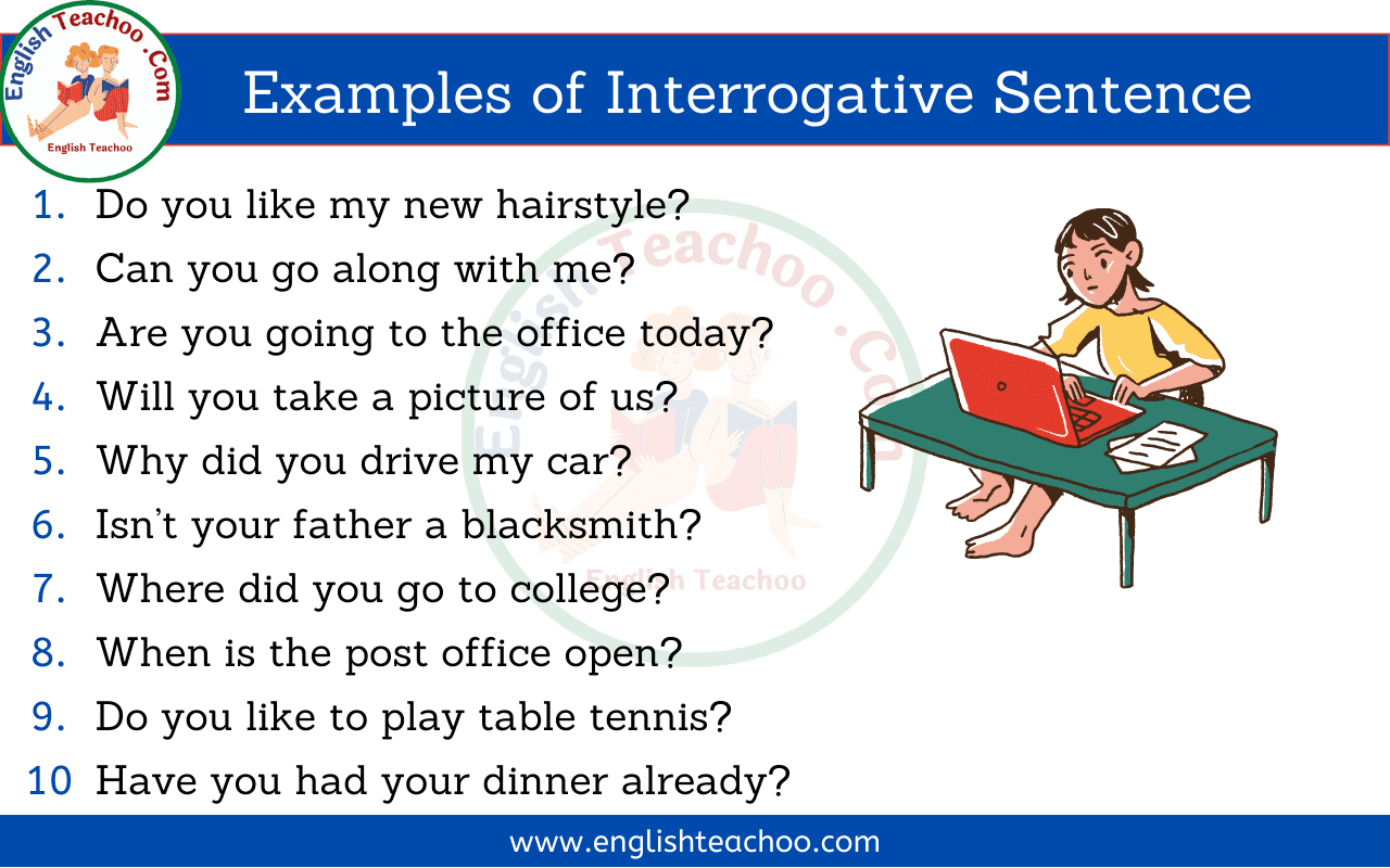 Write 3 Example Of Interrogative Sentence