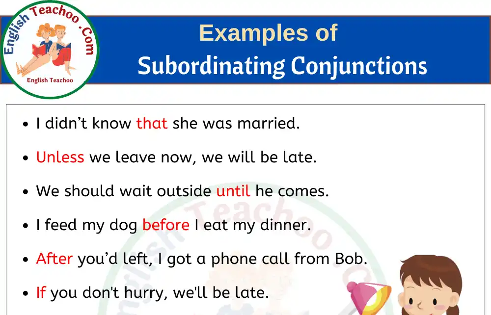 10 Examples of Subordinating Conjunctions
