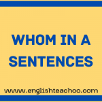 Whom In A Sentence
