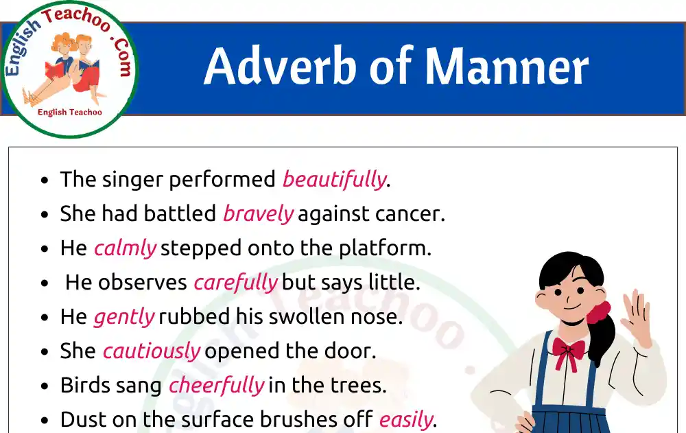 Adverb Of Manner Examples In Sentences EnglishTeachoo