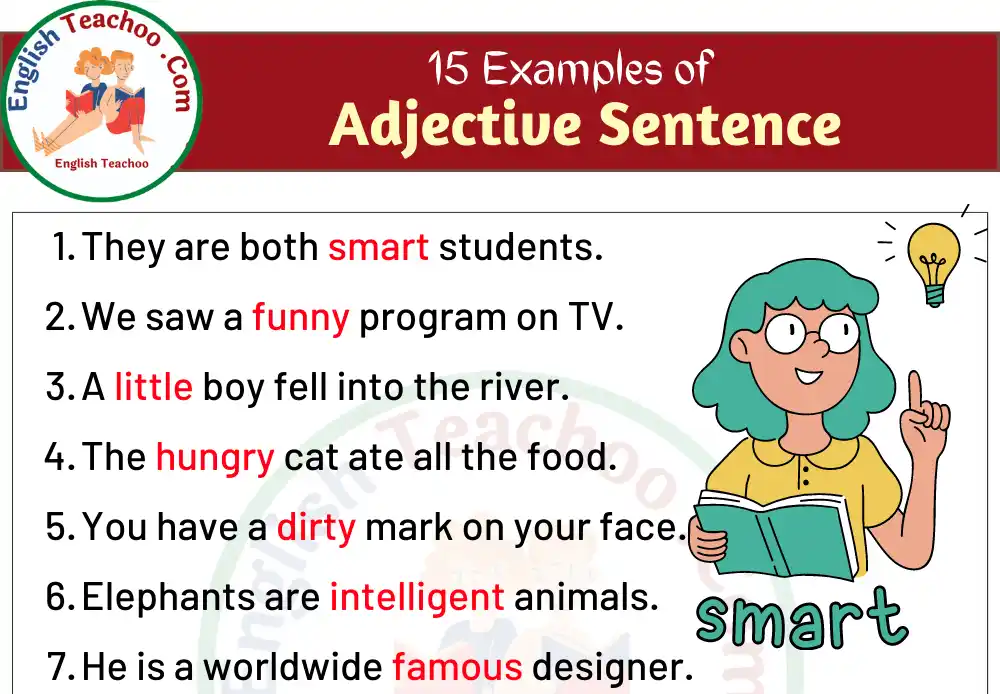 15 Examples of Adjectives In Sentences Adjective Sentence Examples