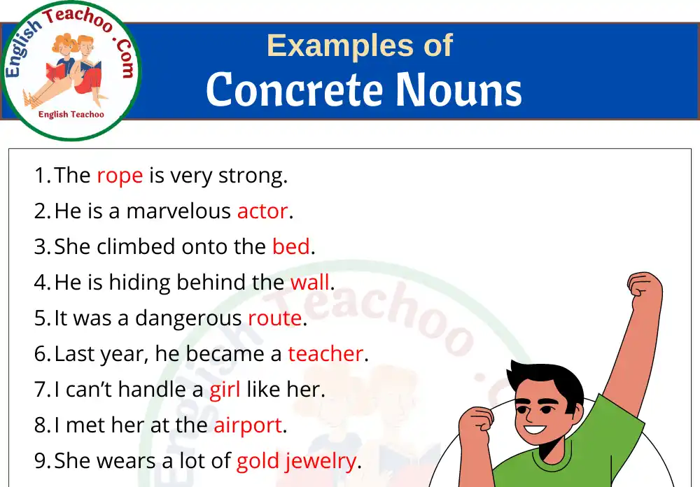 20 Examples Of Concrete Nouns In Sentences EnglishTeachoo