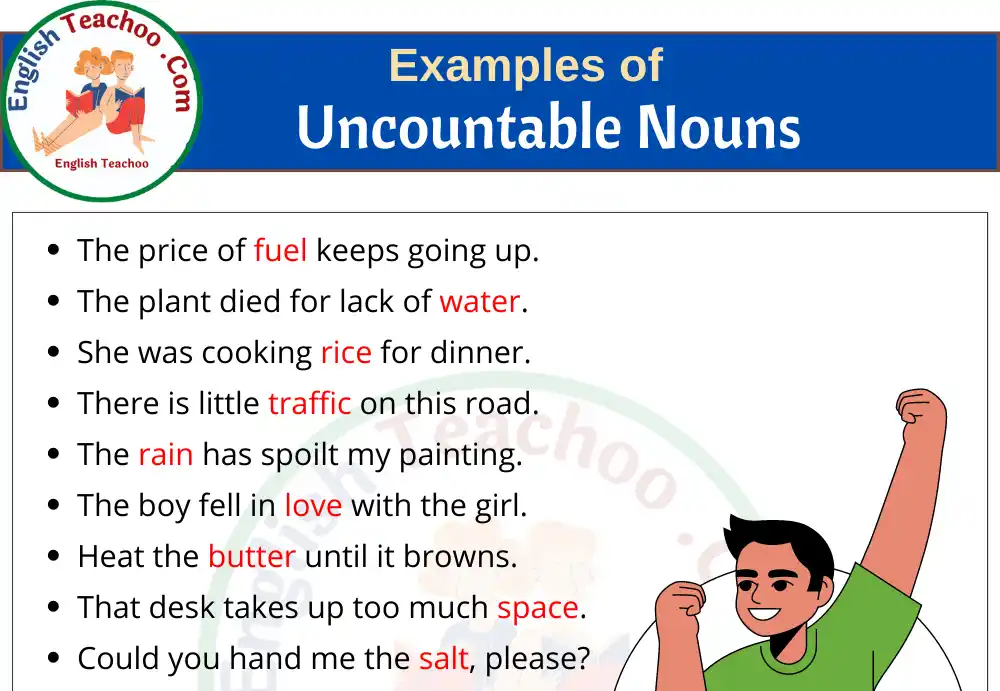 20 Examples Of Uncountable Nouns In Sentences EnglishTeachoo