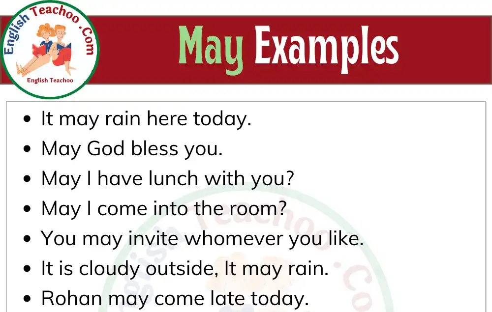 20 Examples of May In a Sentence - May Examples Sentences