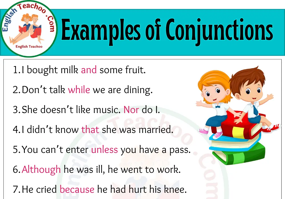 15 Examples of Conjunctions In Sentences